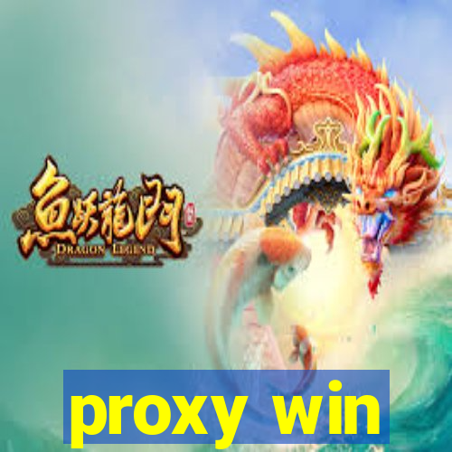 proxy win